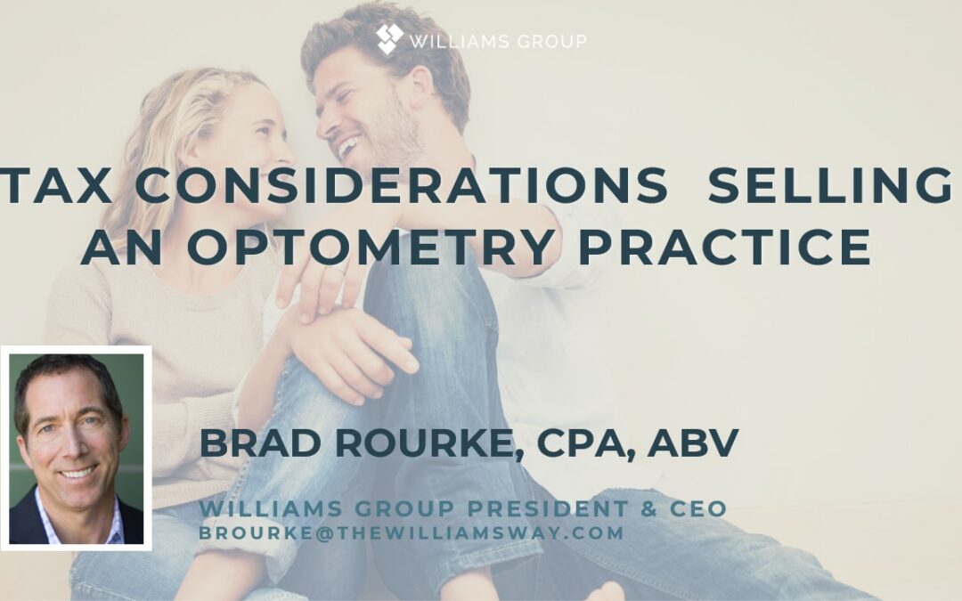 Webinar Replay: Tax Considerations of Selling an Optometry Practice